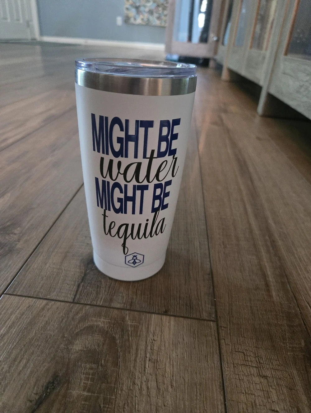 Insulated White Tumbler - 'Might Be Water Might Be Tequila' Tumbler